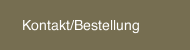 Kontakt/Bestellung